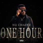 No Chainz - One Hour
