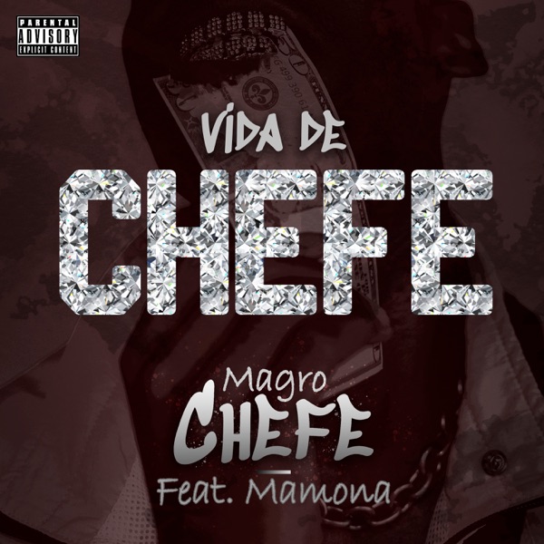 Vida de Chefe (feat. M****a)