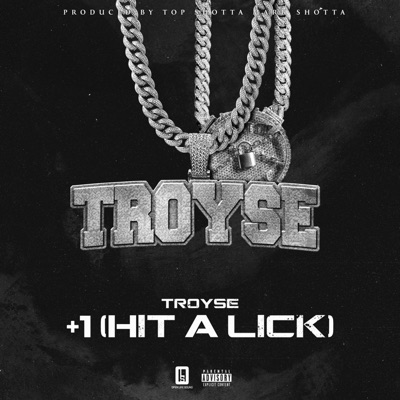 +1 (Hit a Lick) - Single