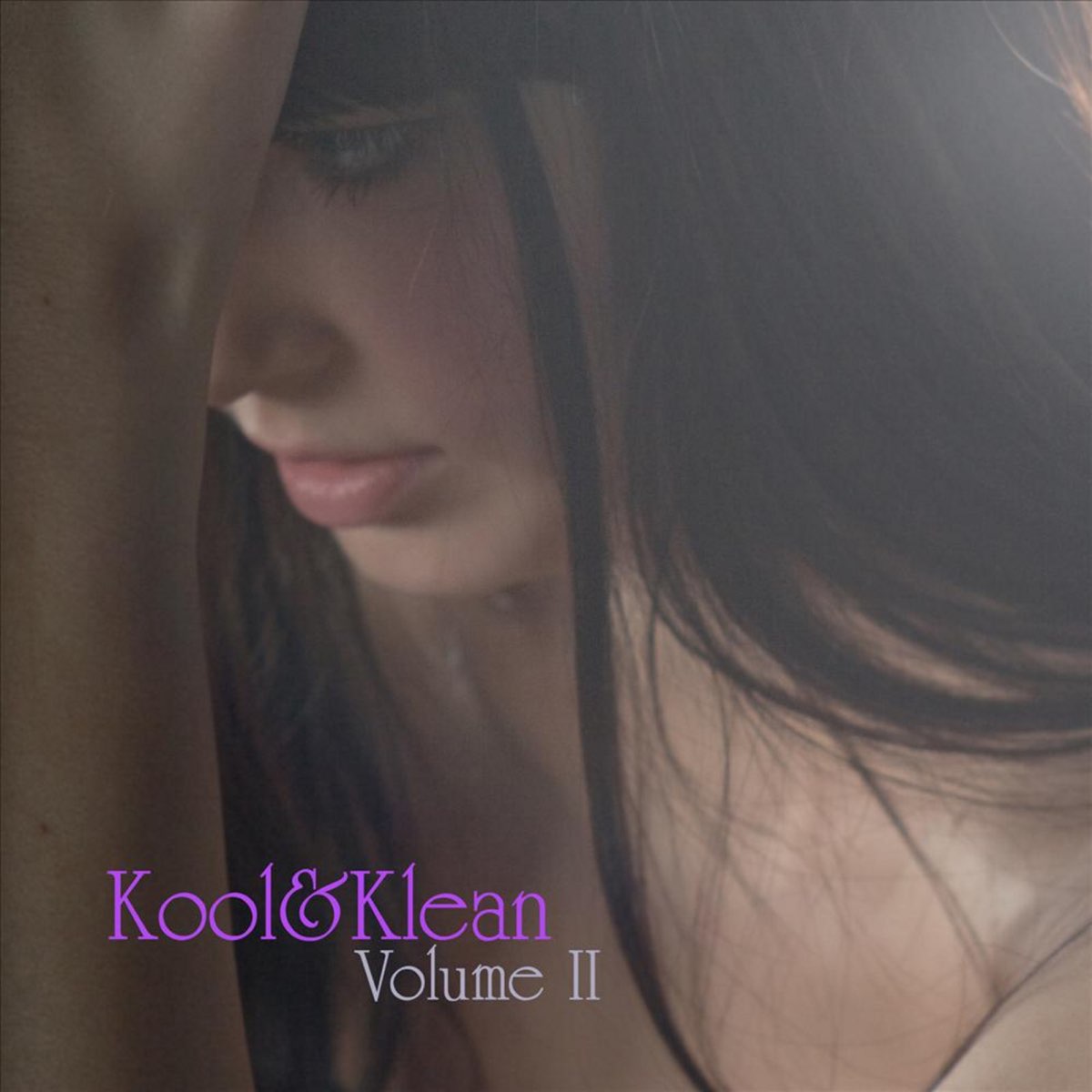 Volume II by Kool&Klean on Apple Music