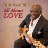 Tony Saunders - The Look of Love