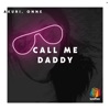 Call Me Daddy - Single