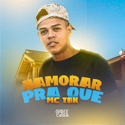 Namorar pra Que - Single