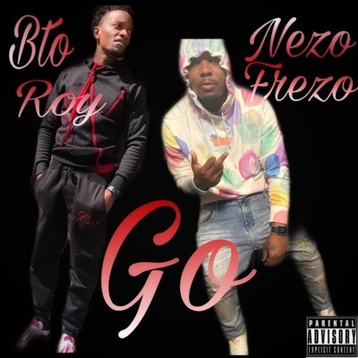 Go (feat. Nezo Frezo) - Single