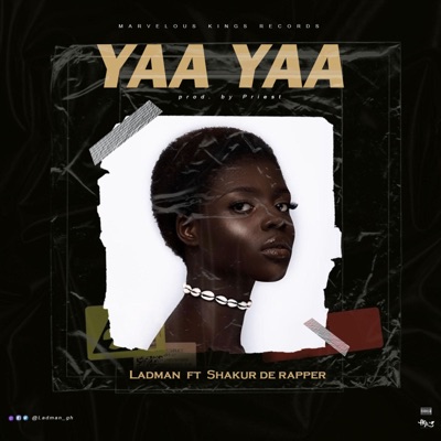 Yaa Yaa (feat. ShakurDeRapper) - Single