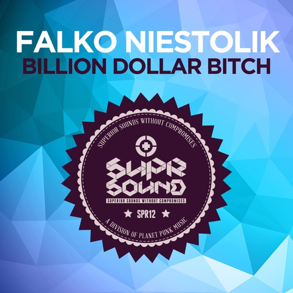 Billion Dollar Bitch - Single