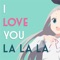I Love You La La La - Tree Palm lyrics