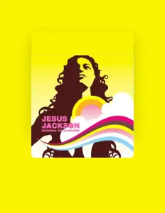 Jesus Jacksonを聴いたり、ミュージックビデオを鑑賞したり、経歴やツアー日程などを確認したりしましょう！