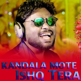 Kandala Mote Ishq Tera Jasobant Sagar & Deepa