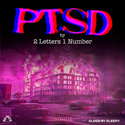 PTSD Sloed By Sleepy - Single