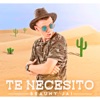 Te Necesito - Single