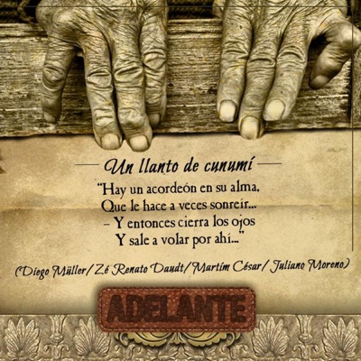Un Llanto de Cunumí (feat. Juliano Moreno & Martim César) - Single