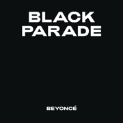 BLACK PARADE - Beyoncé