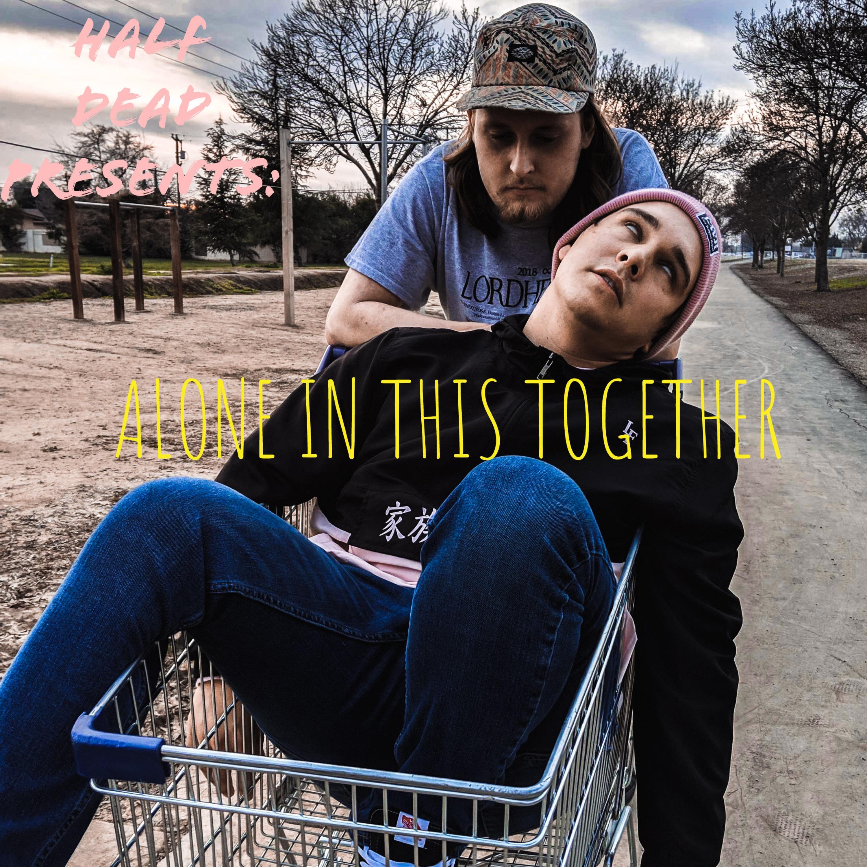 Alone in This Together - EP