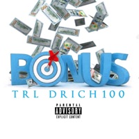 Bonus - Single - TRL DRich