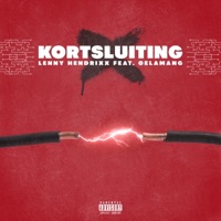 Kortsluiting (feat. Oelamang) - Single - LENNY HENDRIXX