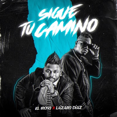 Sigue Tu Camino - Single
