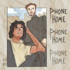 Phone Home - Single