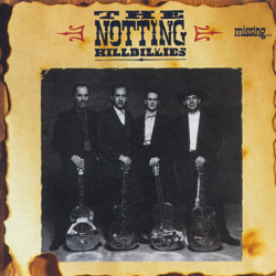Missing... Presumed Having a Good Time - The Notting Hillbillies Cover Art