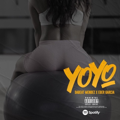 YOYO (feat. Eber Garcia) - Single