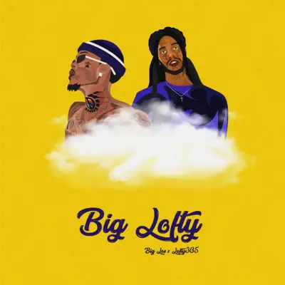 Big Lofty - EP - Big Los