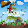 The Big Sleep is Over (feat. K-I) - Single