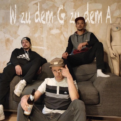 W zu dem G zu dem A (feat. Nick Shit, MC Mugit & Phantom Prophet) - Single