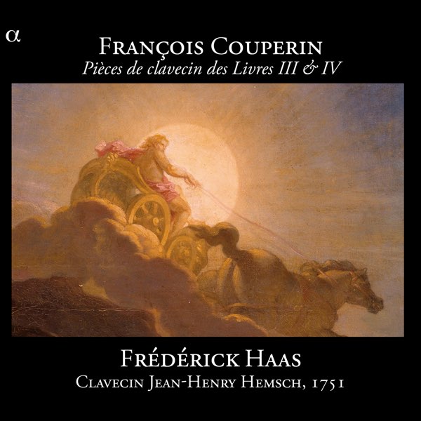 Couperin: Pièces de clavecin des Livres III & IV by Frédérick Haas ...