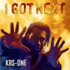 KRS-One I Got Next