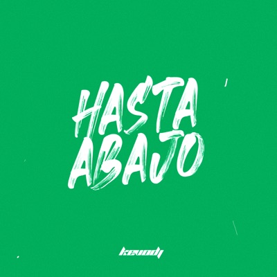 Hasta Abajo - Single (Club Remix) - Single