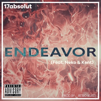 Endeavor (feat. Nekogaki & Kent) - Single