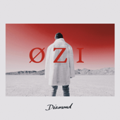 Diamond - ØZI