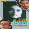 Saajan (Original Motion Picture Soundtrack) - Nadeem Shravan