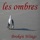 Les Ombres-Alone In Paris