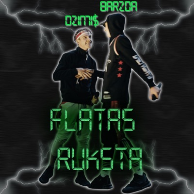 Flatas ruksta (feat. 8arzda) - Single