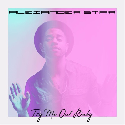 Try Me Out Baby - Single