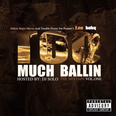 TMB (Too Much Ballin')
