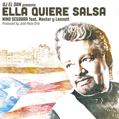 Ella Quiere Salsa (feat. Maxter, Leonett & DJ El Dan) - Single