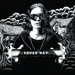 FEVER RAY cover art