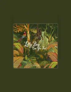 Listen to Lilly Bay, watch music videos, read bio, see tour dates & more!