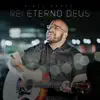 Rei, Eterno Deus