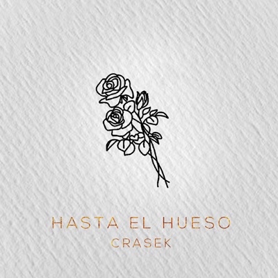 Hasta el Hueso - Single