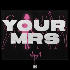 YOUR MRS cover art