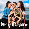 Ven y Compara - Single