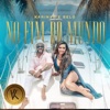 No Fim do Mundo (feat. Belo) [Exclusive] - Single