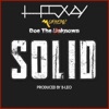 Solid (feat. Murkemz & Doe the Unknown) - Single