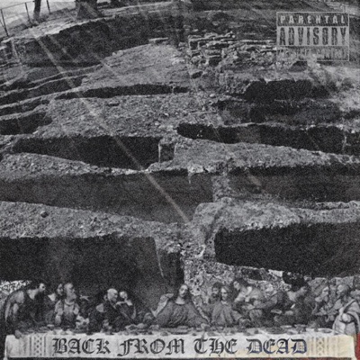 BACK FROM the DEAD (feat. Grizzie Grime, Steven Kang & Bruce Bambino) - Single