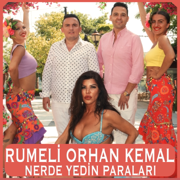 Nerde Yedin Paraları - Rumeli Orhan Kemal