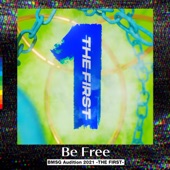 Be Free -from Audition THE FIRST- artwork