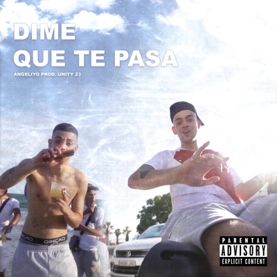 Dime Que Te Pasa - Single